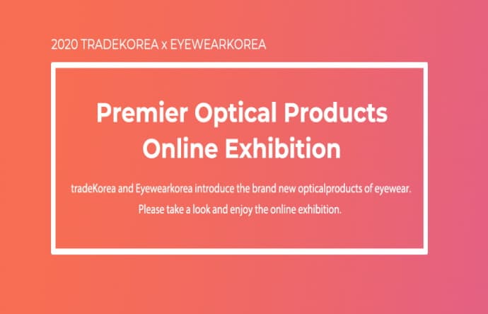 Premier Optical Products Online Exhibition