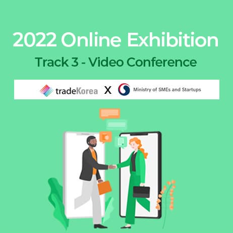2022 Online Exhibition - Video Conference