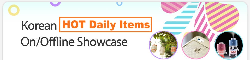 Korean HOT Daily Items On/Offline Showcase