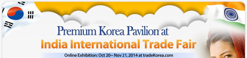 Premium Korea Pavilion at India International Trade Fair