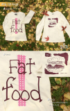 fat food  T-shirts   cotton without bleach
