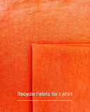 Recycled fabric for T_shirt