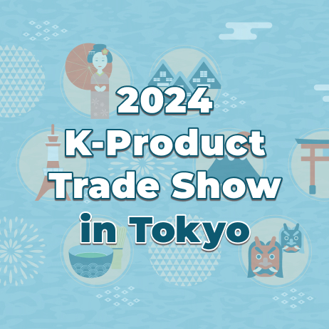 2024 K-Product Trade Show in Tokyo