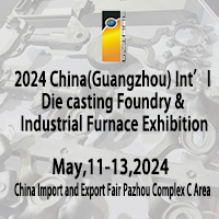The 24th China_Guangzhou_ Int_l Die casting Foundry _ Industrial Furnace Exhibition