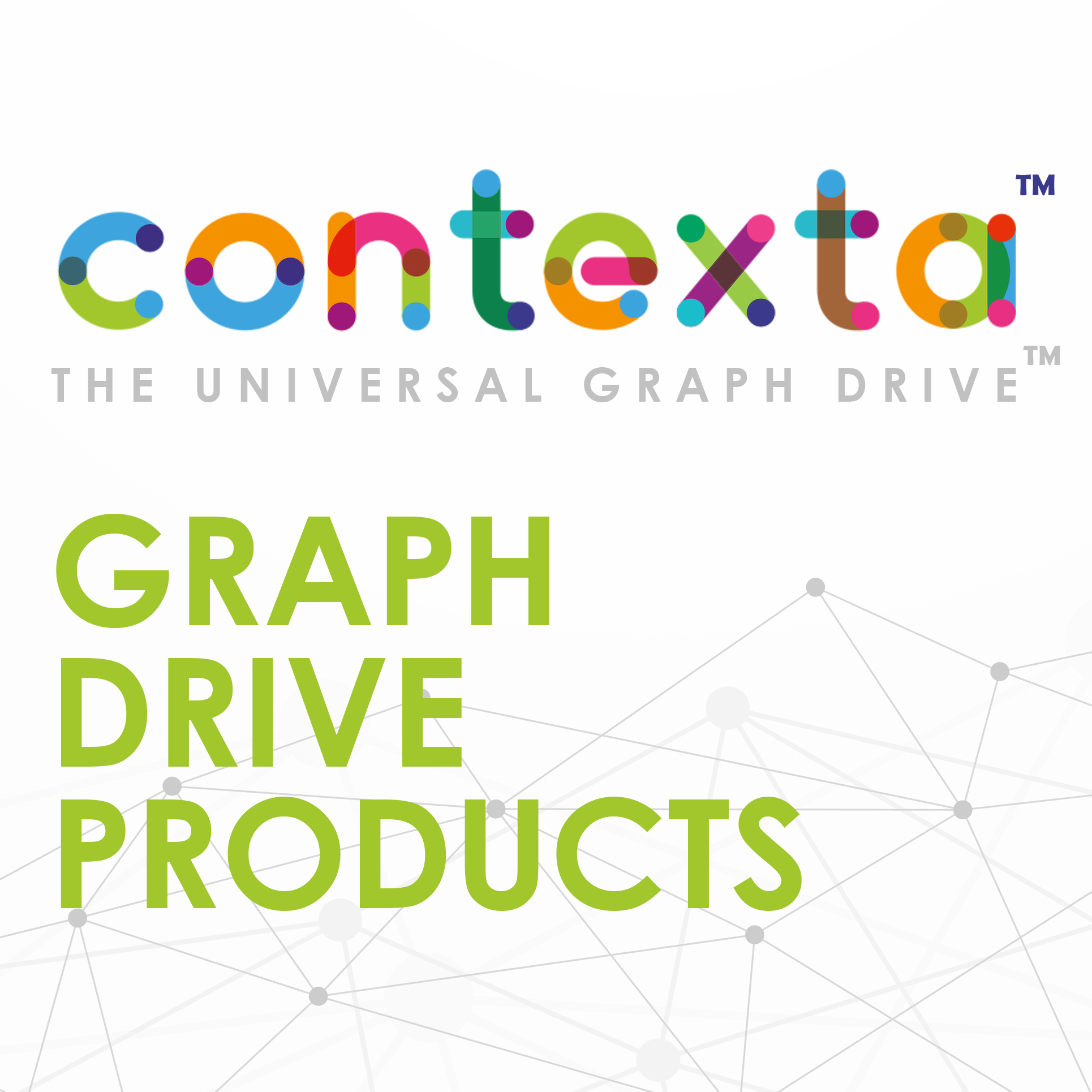 Contexta Cloud Platform Graph Drives for Products