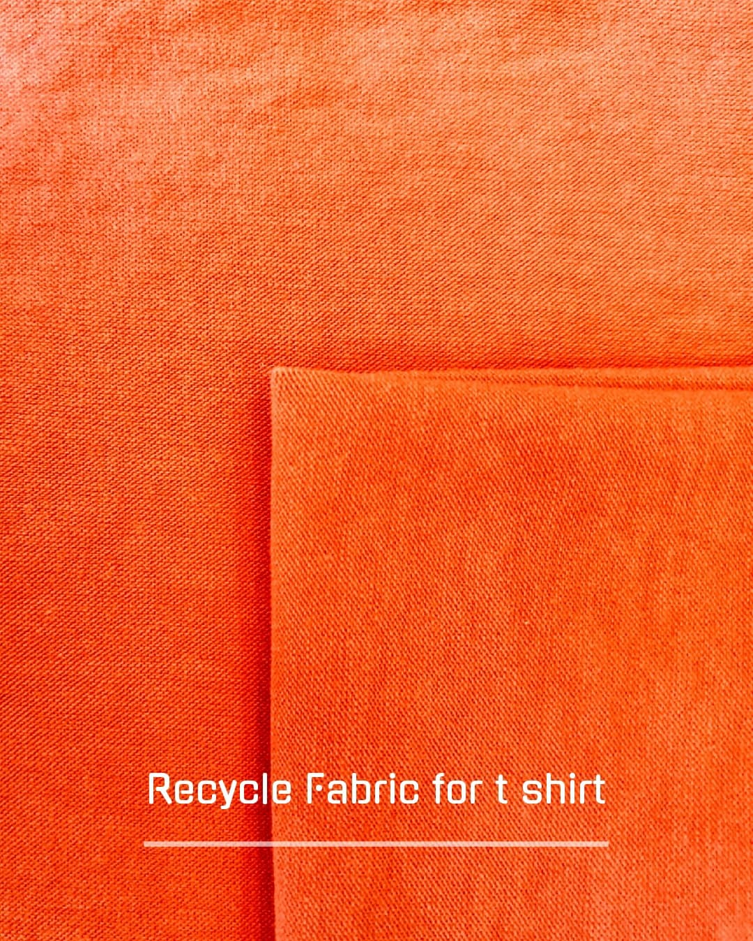 Recycled fabric for T_shirt