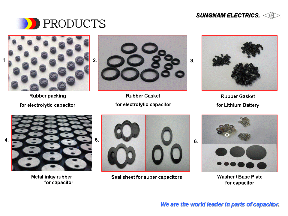 Rubber parts for LED_ Automotive_ EDLC_ electrics